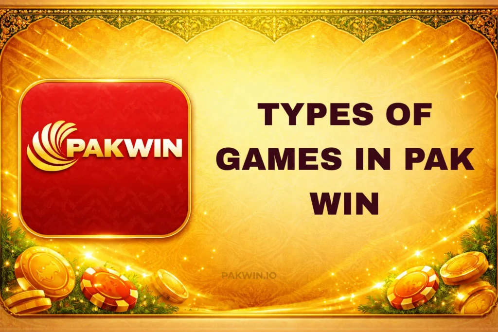 TYPES OF GAMES IN PAK WIN?